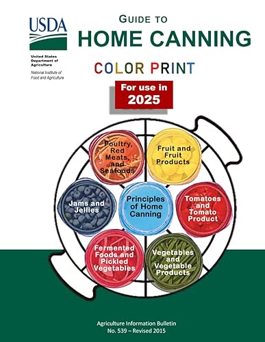 Complete Guide to Home Canning: (Color Print). 7 in 1