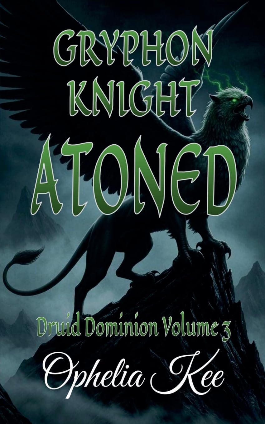 Gryphon Knight Atoned: 3 (Druid Dominion)