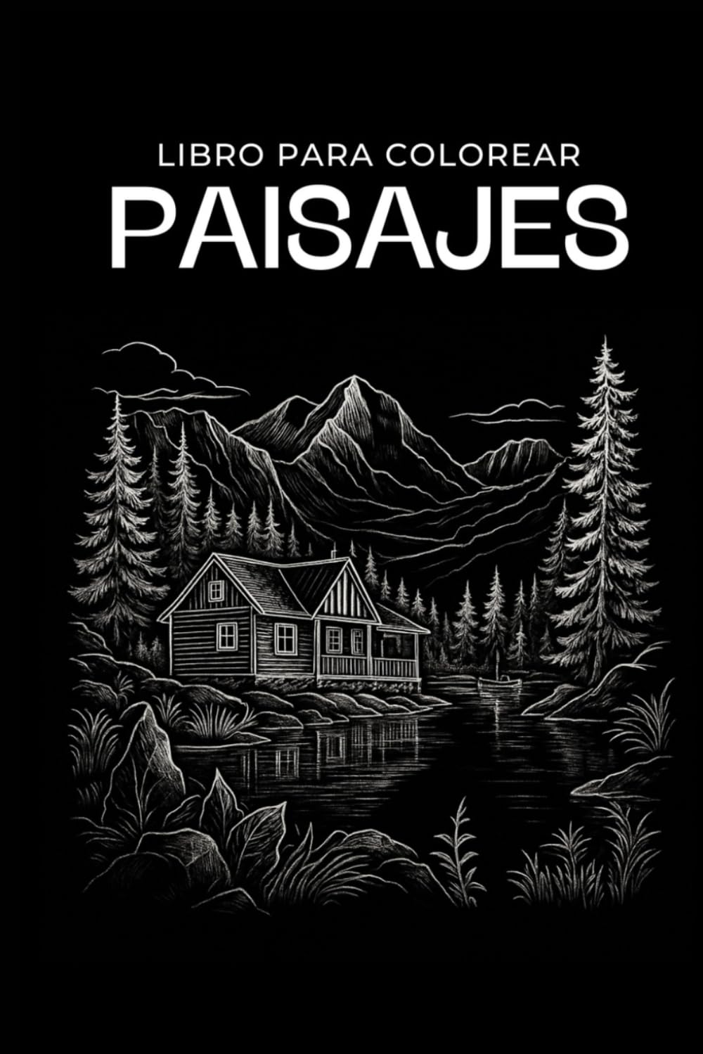 Libro para colorear paisajes: Relájate y Diviértete