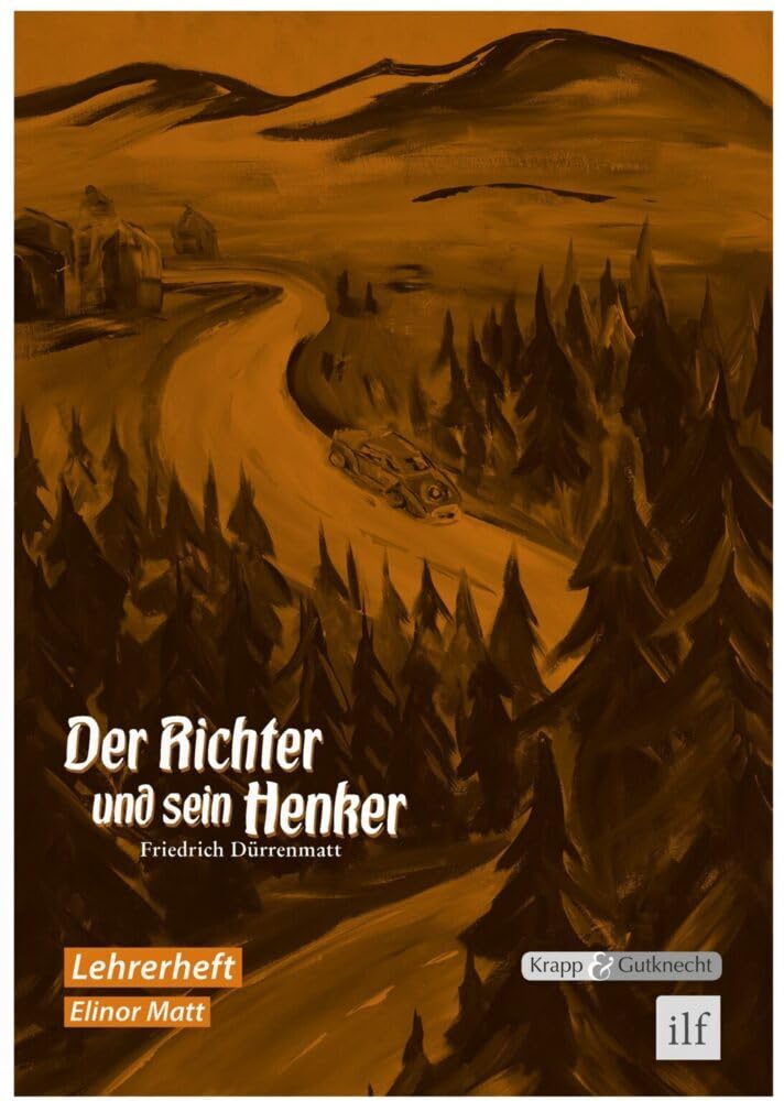 Der Richter und sein Henker: Unterrichtsmaterialien, Lösungen, Lernmittel