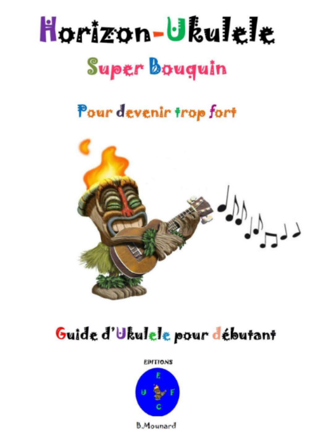 Horizon Ukulele : Le Guide Pratique pour Maîtriser le Ukulélé