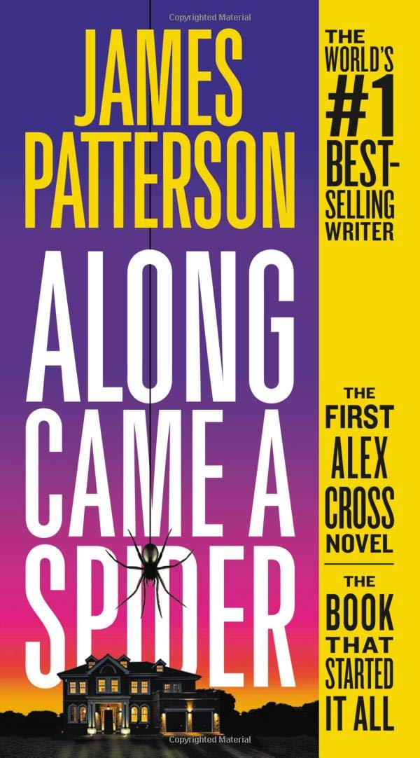 Amazon.com: Along Came a Spider (Alex Cross, 1): 9781455523566