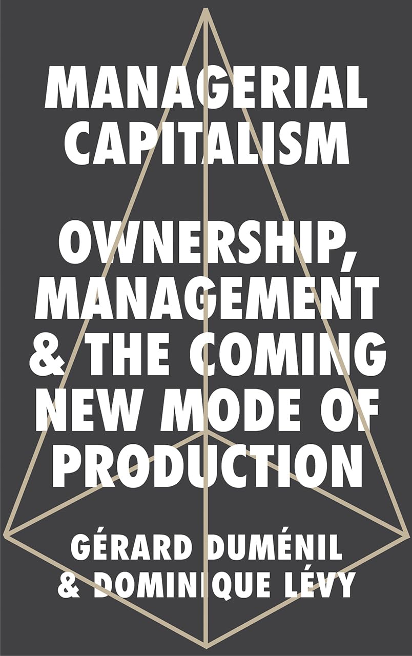 ビジネス・経済 MARRIS,Theory of Managerial Capitalism Managerial Capitalism: Ownership, Management and the Coming New
