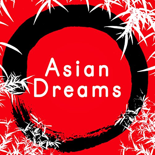 Play Asian Dreams by VARIOUS ARTISTS on Amazon Music