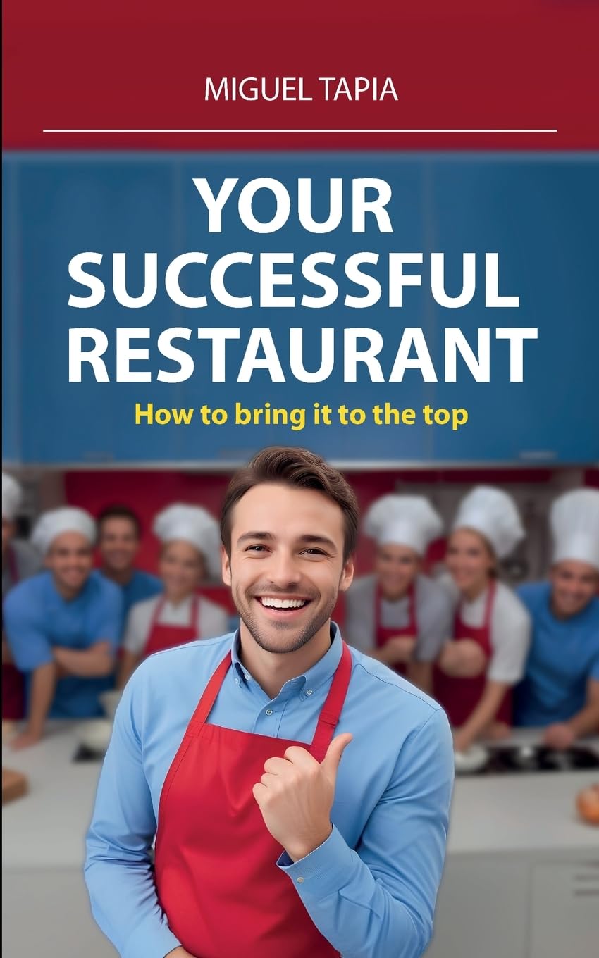 Your succesful restaurant: How to bring it to the top