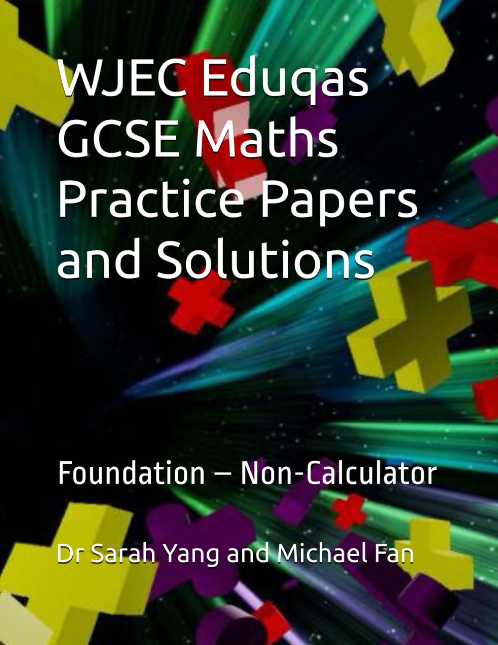 WJEC Eduqas GCSE Maths Practice Papers and Solutions: Foundation – Non-Calculator