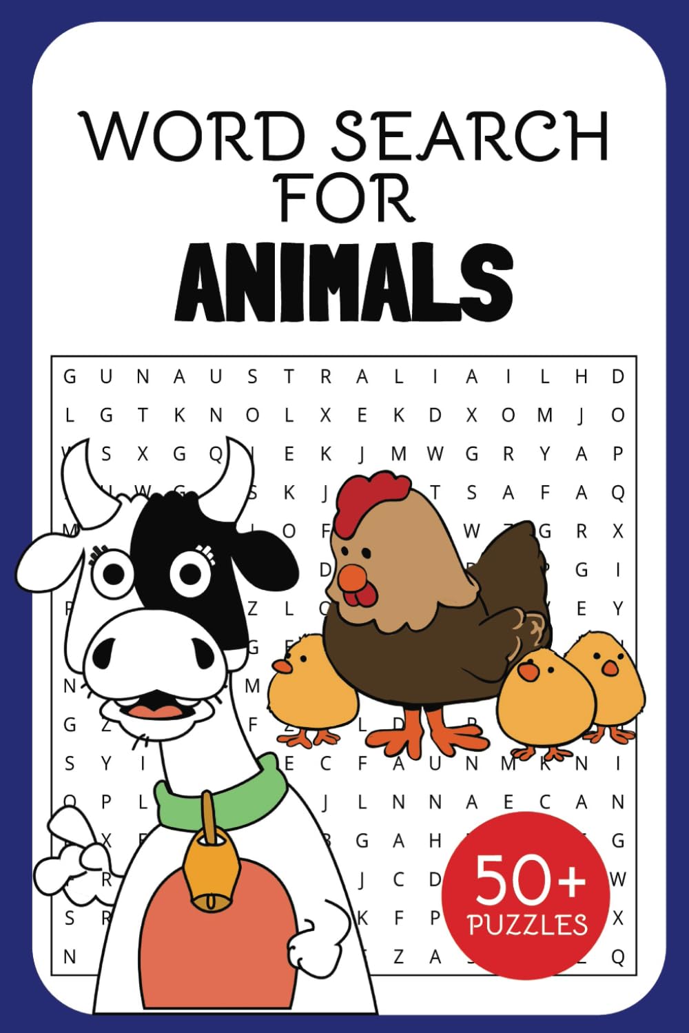 ANIMAL Word Search: 50+ Word Find Puzzles for Animal Lovers