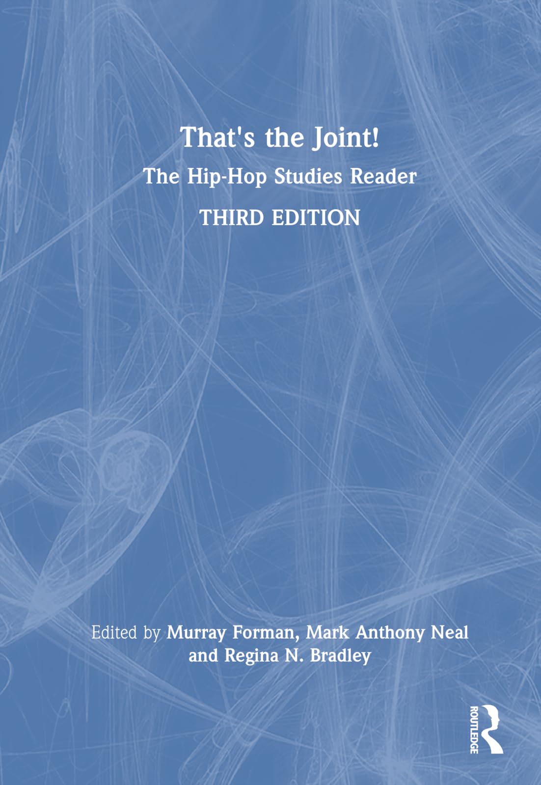 The Hip-hop Studies Reader Comprendre l'Évolution de la Culture Musicale Sans Clichés