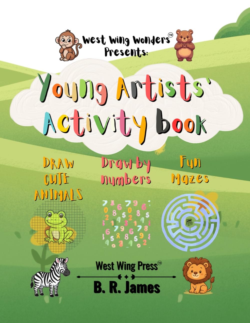 Young Artists' Activity Book: Create a World of Color! (West Wing Wonders)