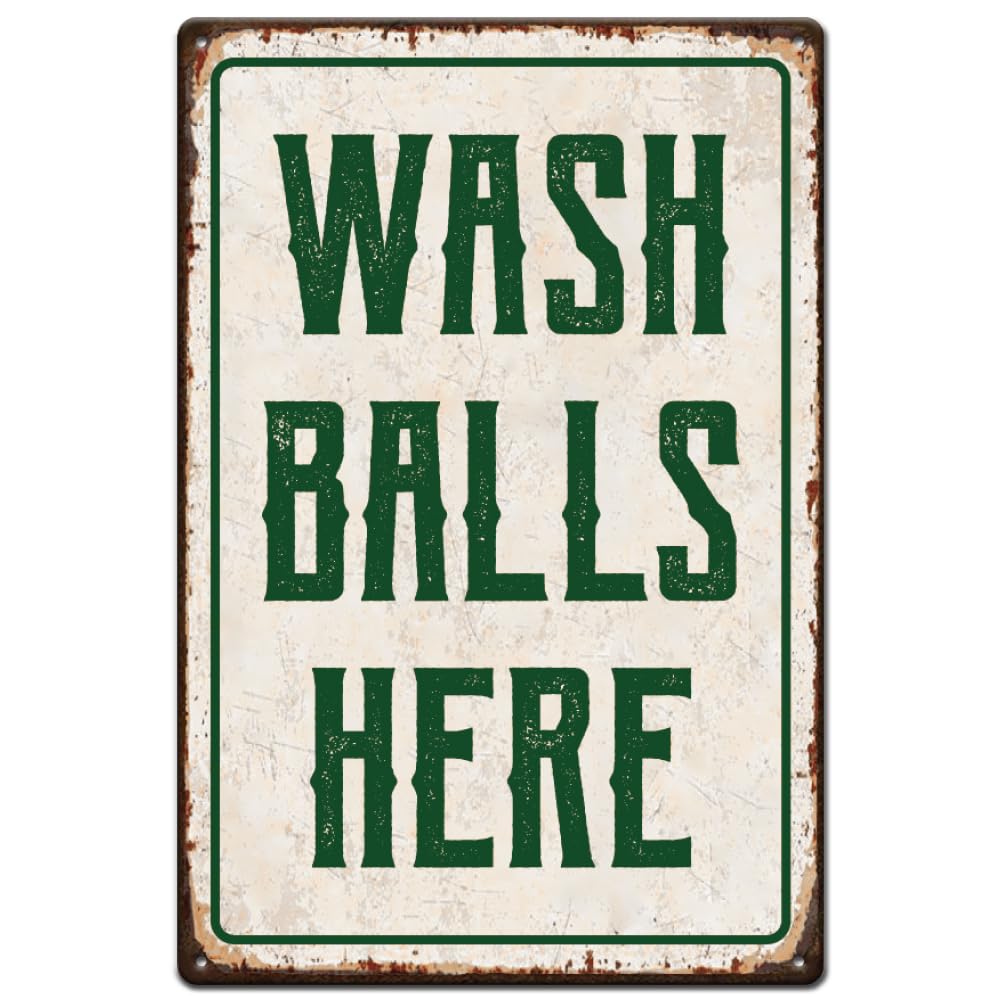 SUPERDANT Metal Tin Sign Wash Balls Here Vintage Iron Tin Sign Funny Metal Plaque Retro Room Man Cave Signs and Plaques Housewarming Gift Decor for Bar Sportroom Cafes Pubs