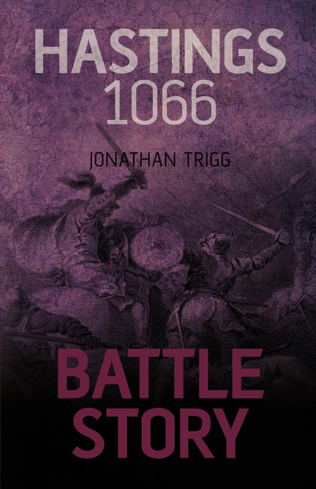 Battle Story : Hastings