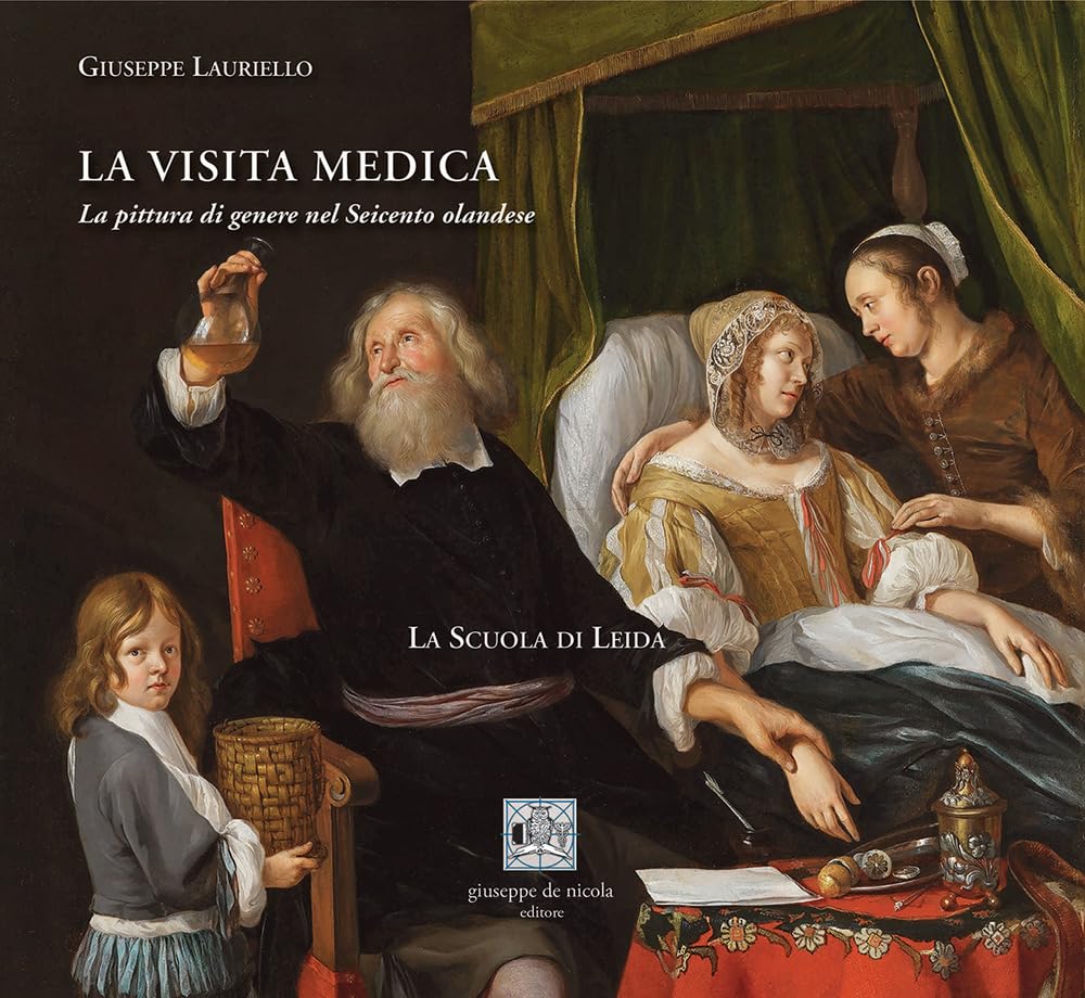 La Visita Medica. La Pittura Di Genere Nel Seicento Olandese. La Scuola Di Leida - 4
