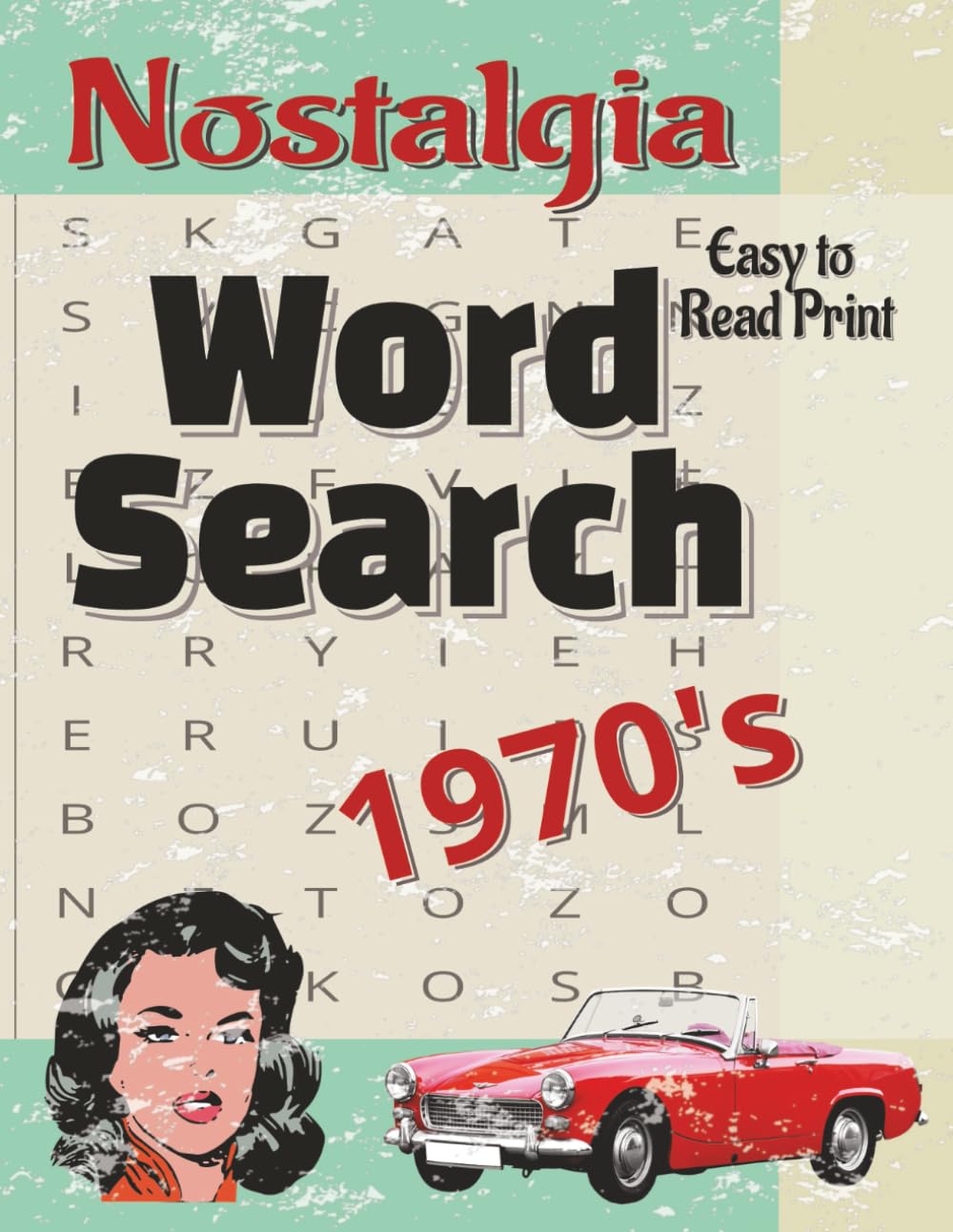 Nostalgia 1970's: 100 Groovy Puzzles Celebrating Music, Movies, TV, Fashion, and Everyday Life of the Seventies