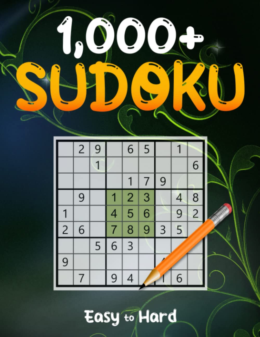 1,000+ Easy to Hard level Sudoku Puzzles: Puzzles with Solutions Book for Adults