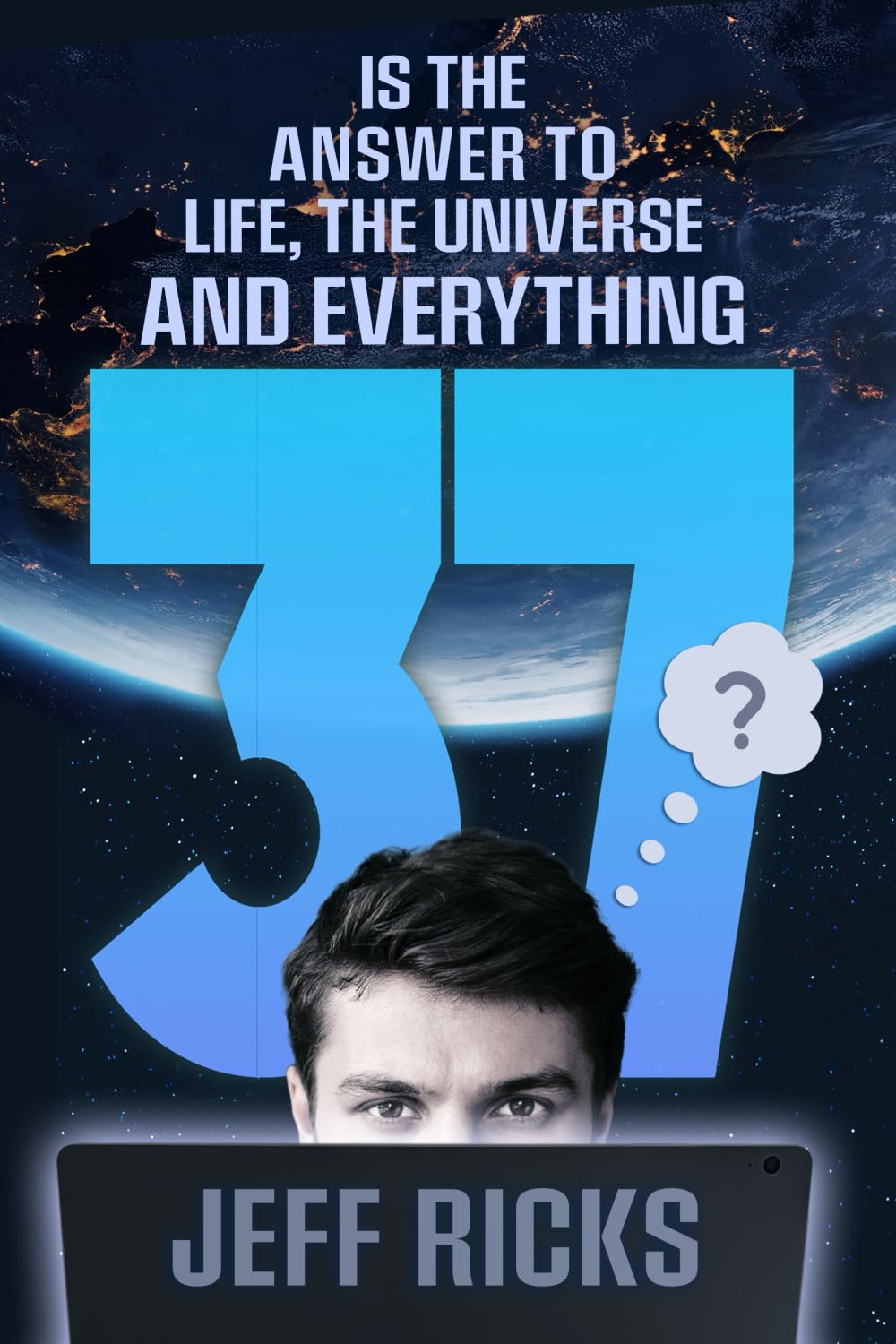 Is the answer to life, the universe and everything 37?
