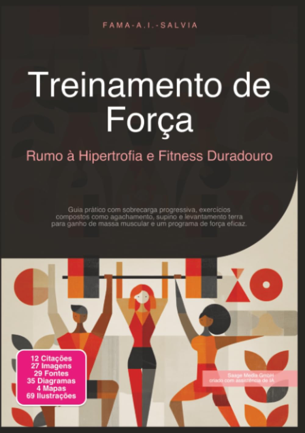 Treinamento de Força: Rumo à Hipertrofia e Fitness Duradouro (Aptidão física)