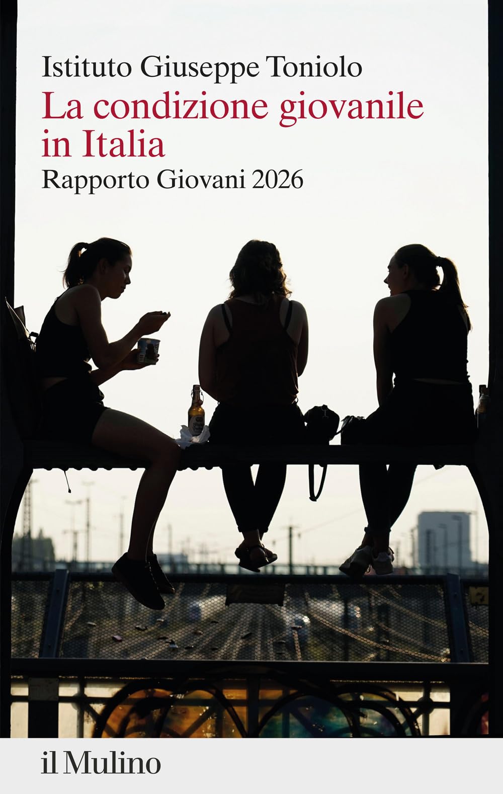 La condizione giovanile in Italia. Rapporto giovani 2026