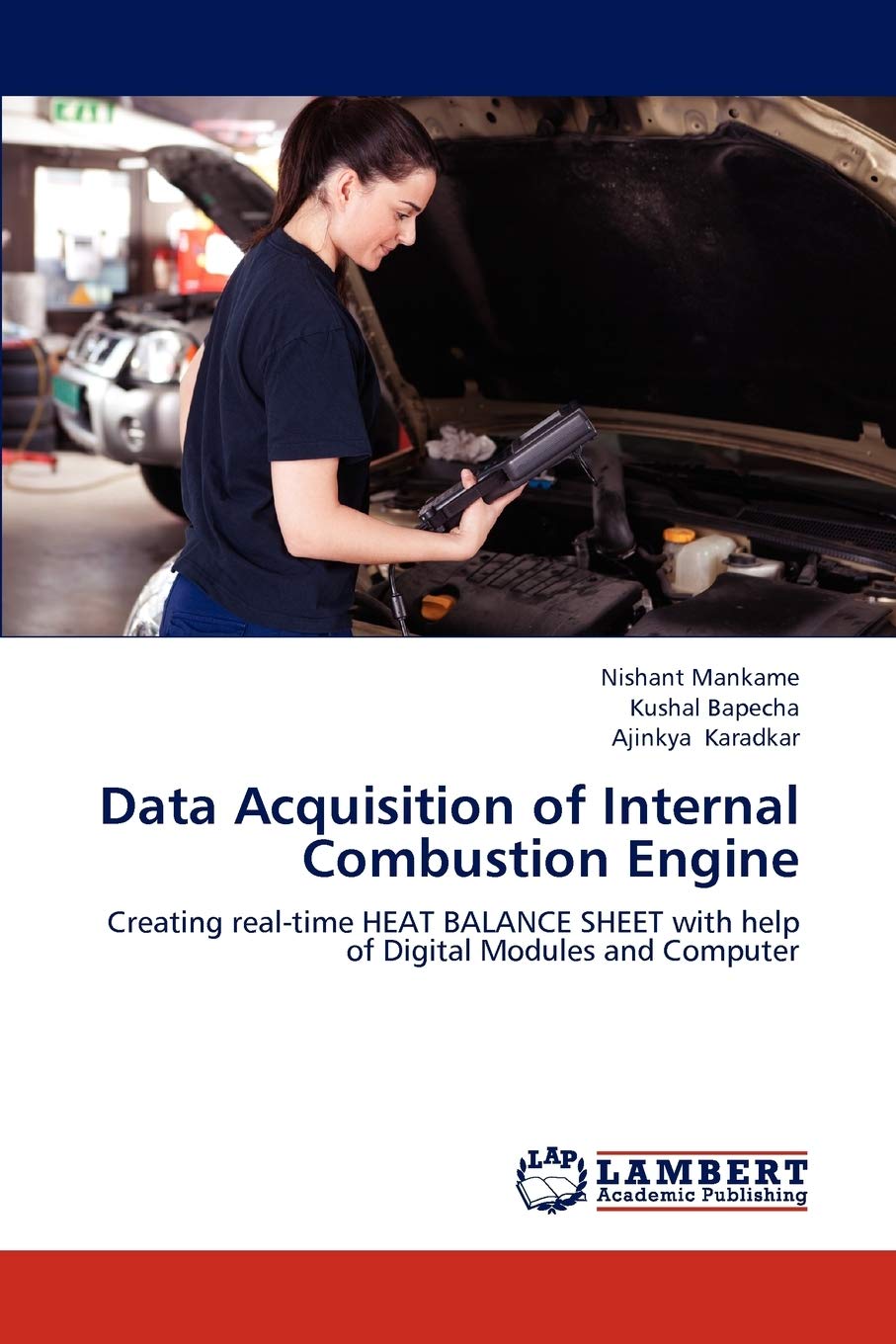 Data Acquisition of Internal Combustion Engine: Creating real-time HEAT BALANCE SHEET with help of Digital Modules and Computer