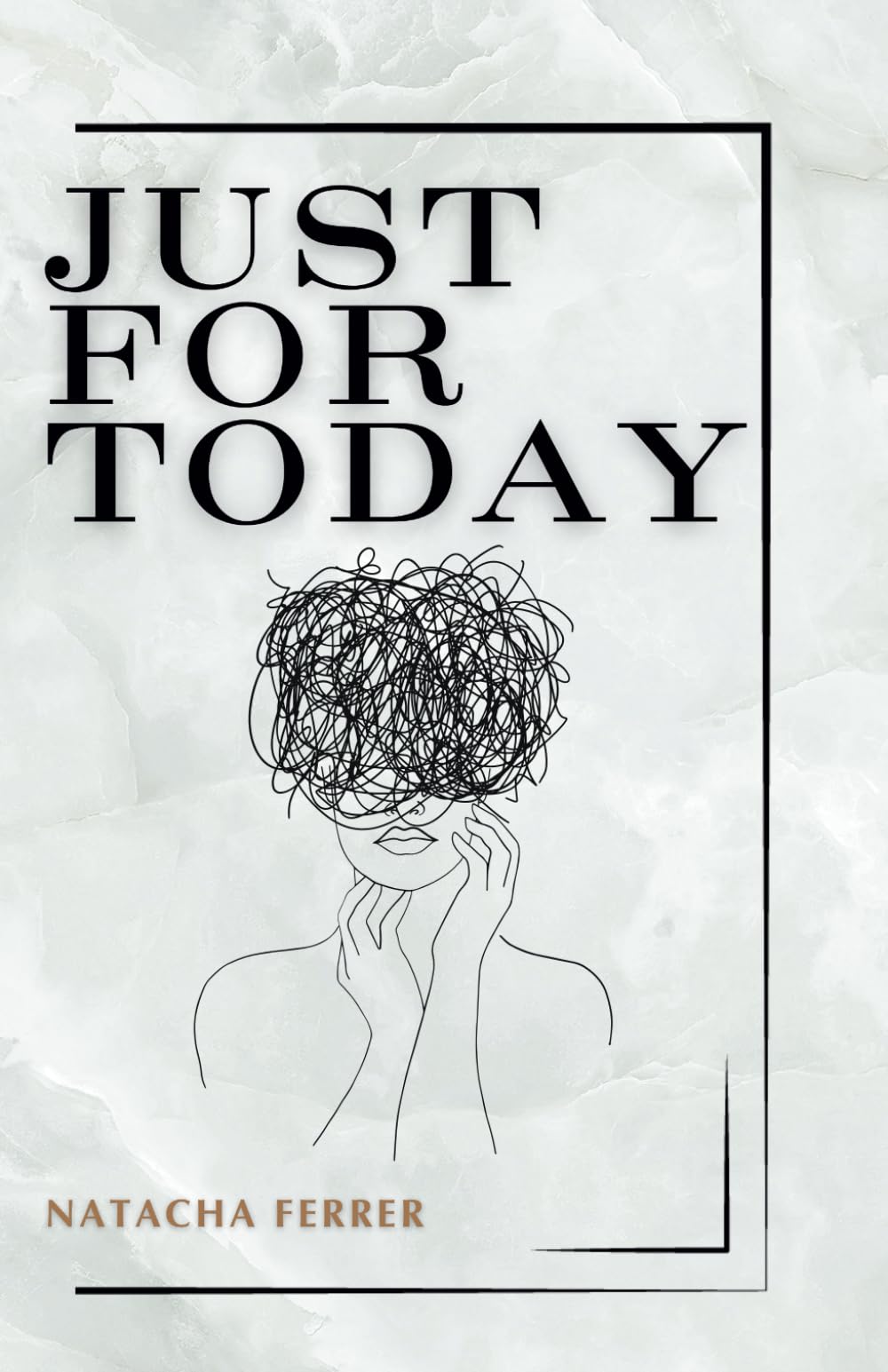 "Just for Today": "A Path to Fulfillment and Daily Growth" ("Just for Today" Series A Complete Path to Personal Transformation.)