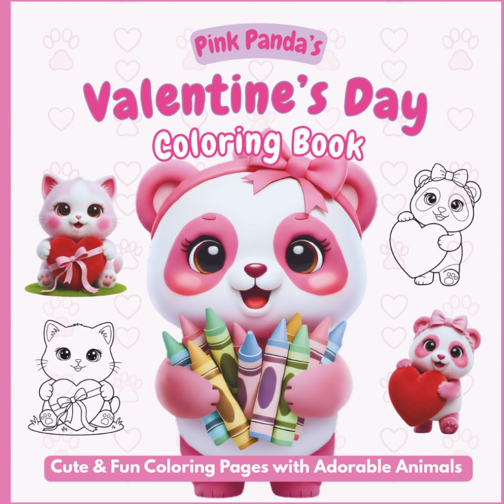 Pink Panda Club: Pink Panda’s Valentine’s Day Coloring Book for Kids Ages 4–8: Cute Love, Hearts, and Adorable Animal Coloring Pages for Toddlers and Young Children