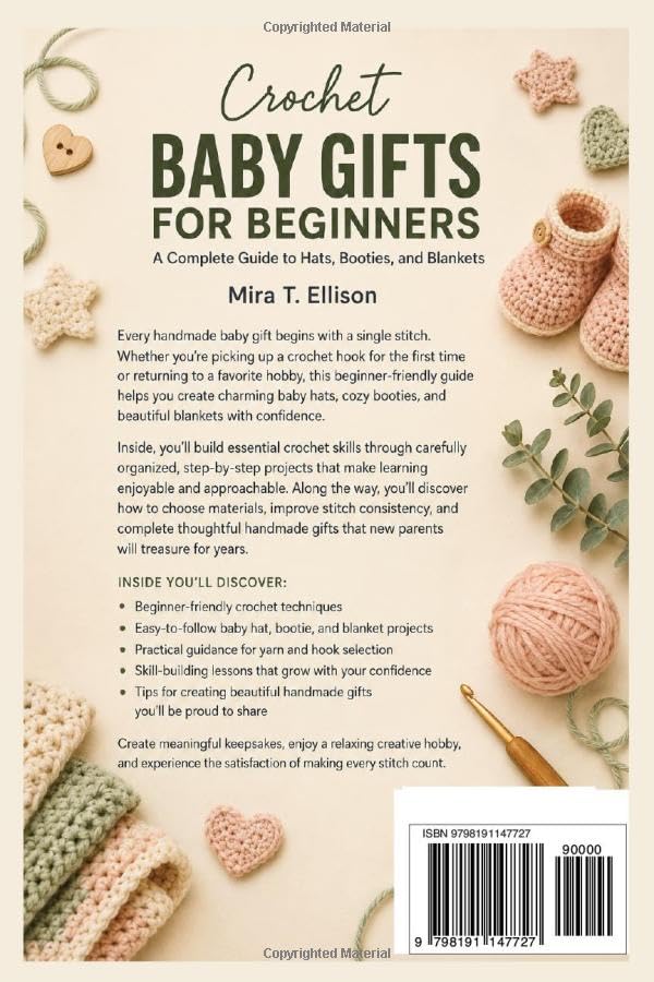 Crochet Baby Gifts For Beginners: A Complete Guide to Hats, Booties, and Blankets image 3