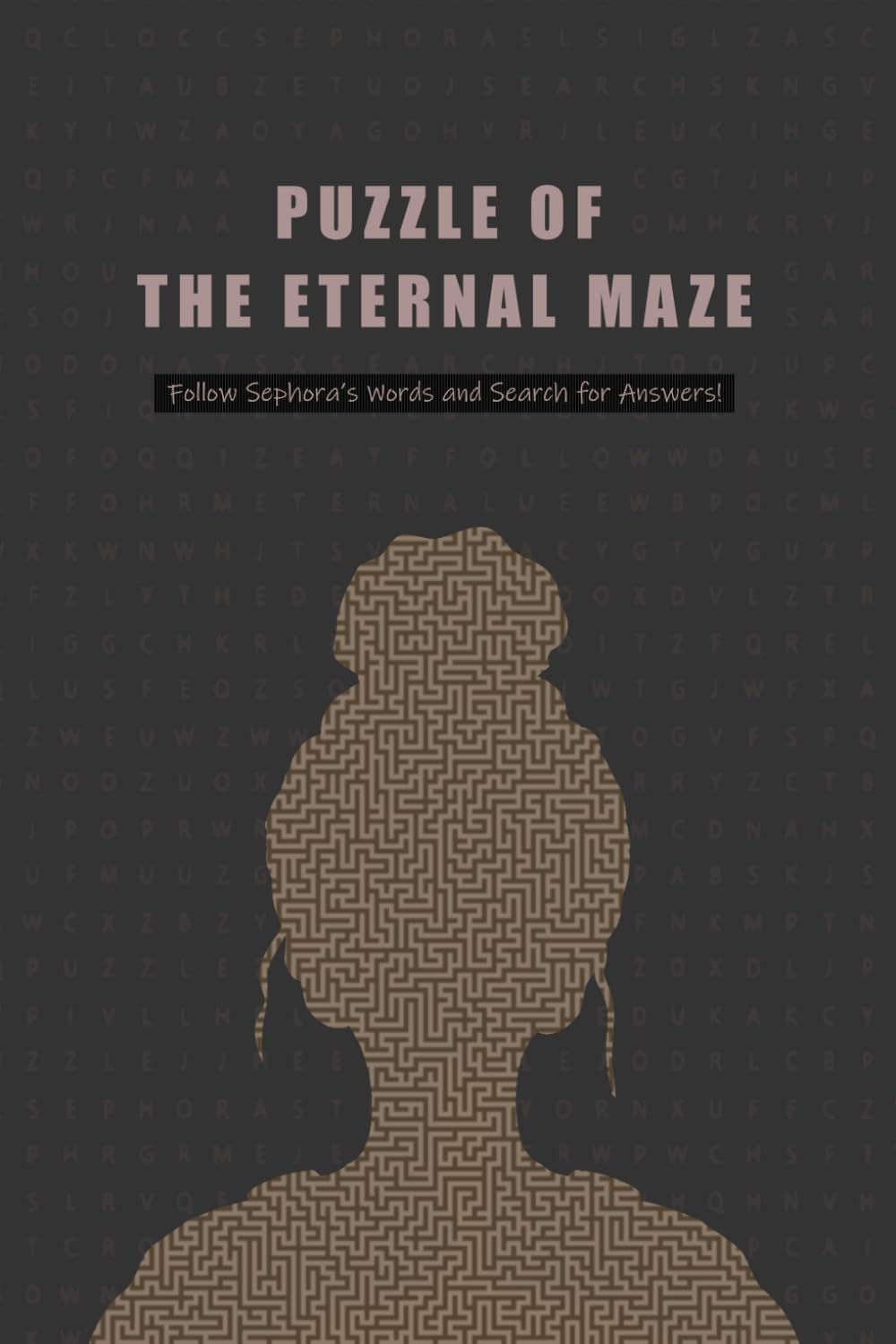 Puzzle of the Eternal Maze: Follow Sephora’s Words and Search for Answers!