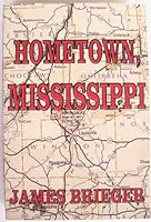 Hometown Mississippi 1886017050 Book Cover