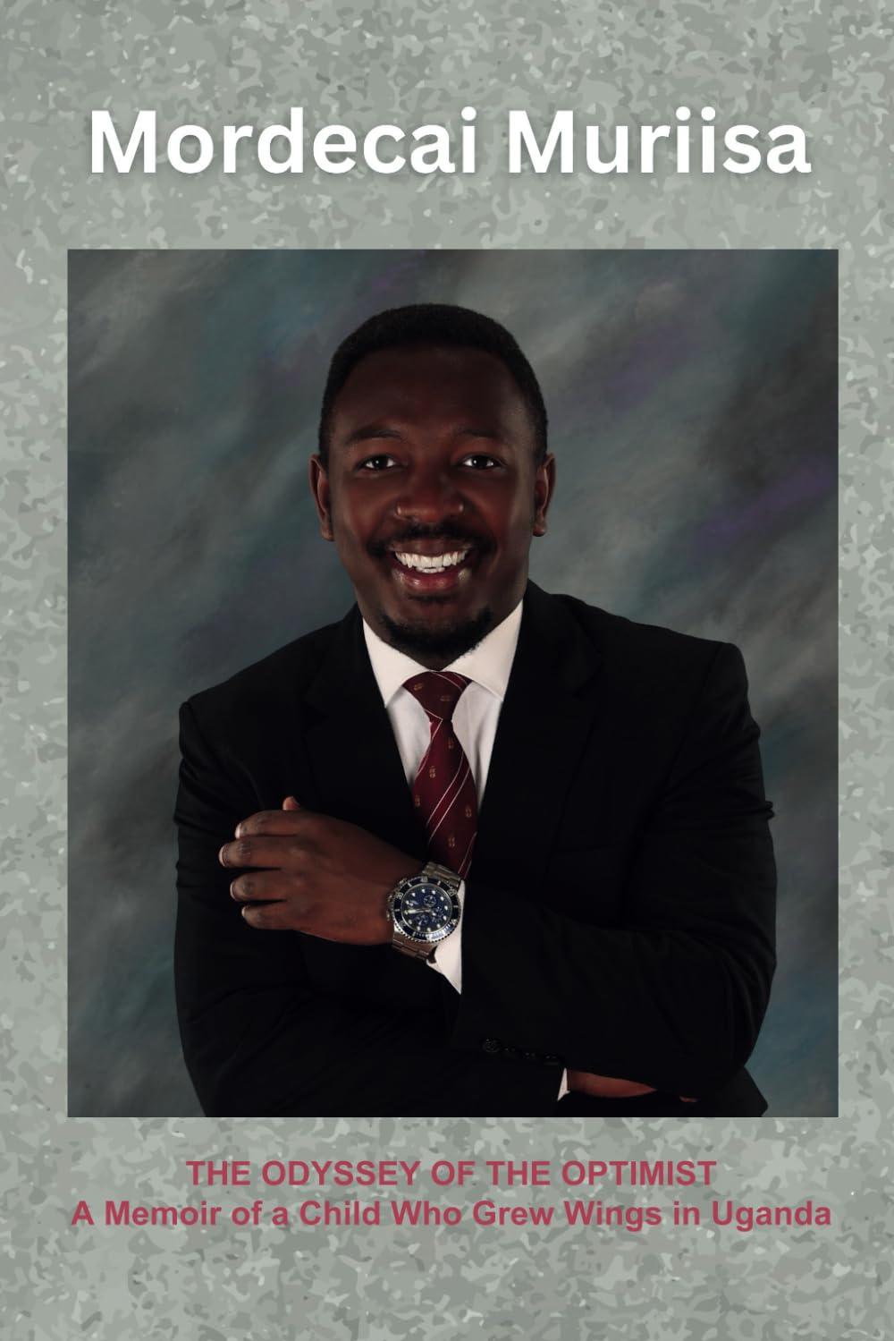 THE ODYSSEY OF THE OPTIMIST: A memoir of a child who grew wings in Uganda