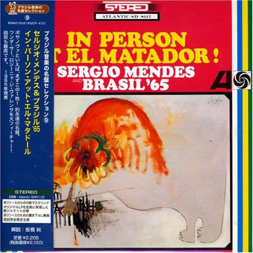 SÉRGIO MENDES & BRASIL '65 SERGIO MENDES AND BRAS - In Person At El Matador - Disque CD