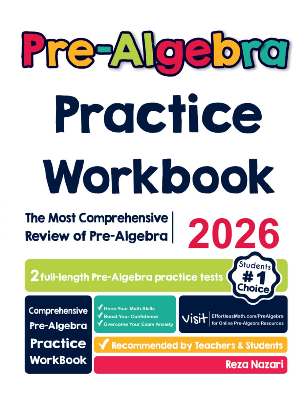 Pre-Algebra Practice Workbook: The Most Comprehensive Review of Pre-Algebra