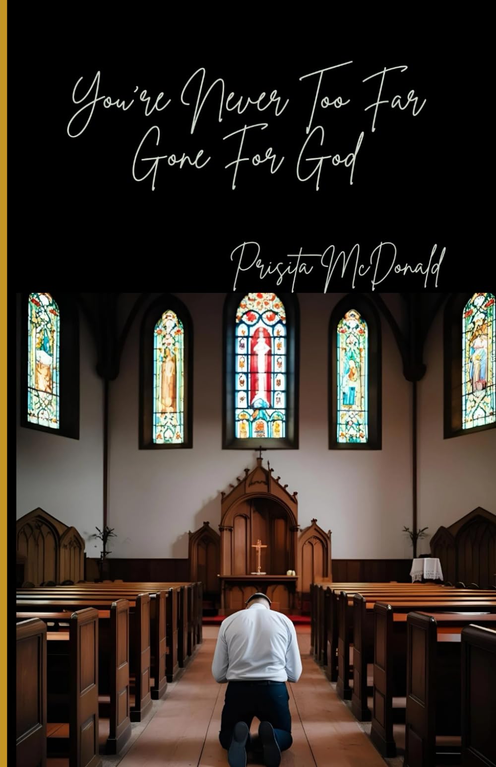 You're Never Too Far Gone For God