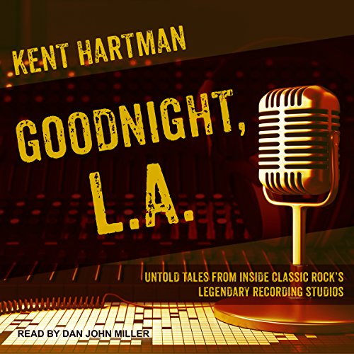 Goodnight, L.A. (By Kent Hartman) episode artwork