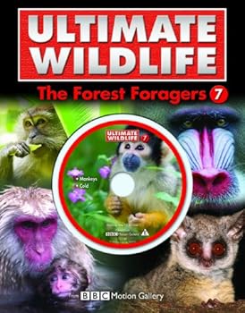 Hardcover Ultimate Wildlife - The Forest Foragers (with DVD featuring footage from BBC Motion Gallery) Book