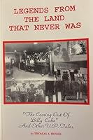 Legends from the Land That Never Was 094355408X Book Cover