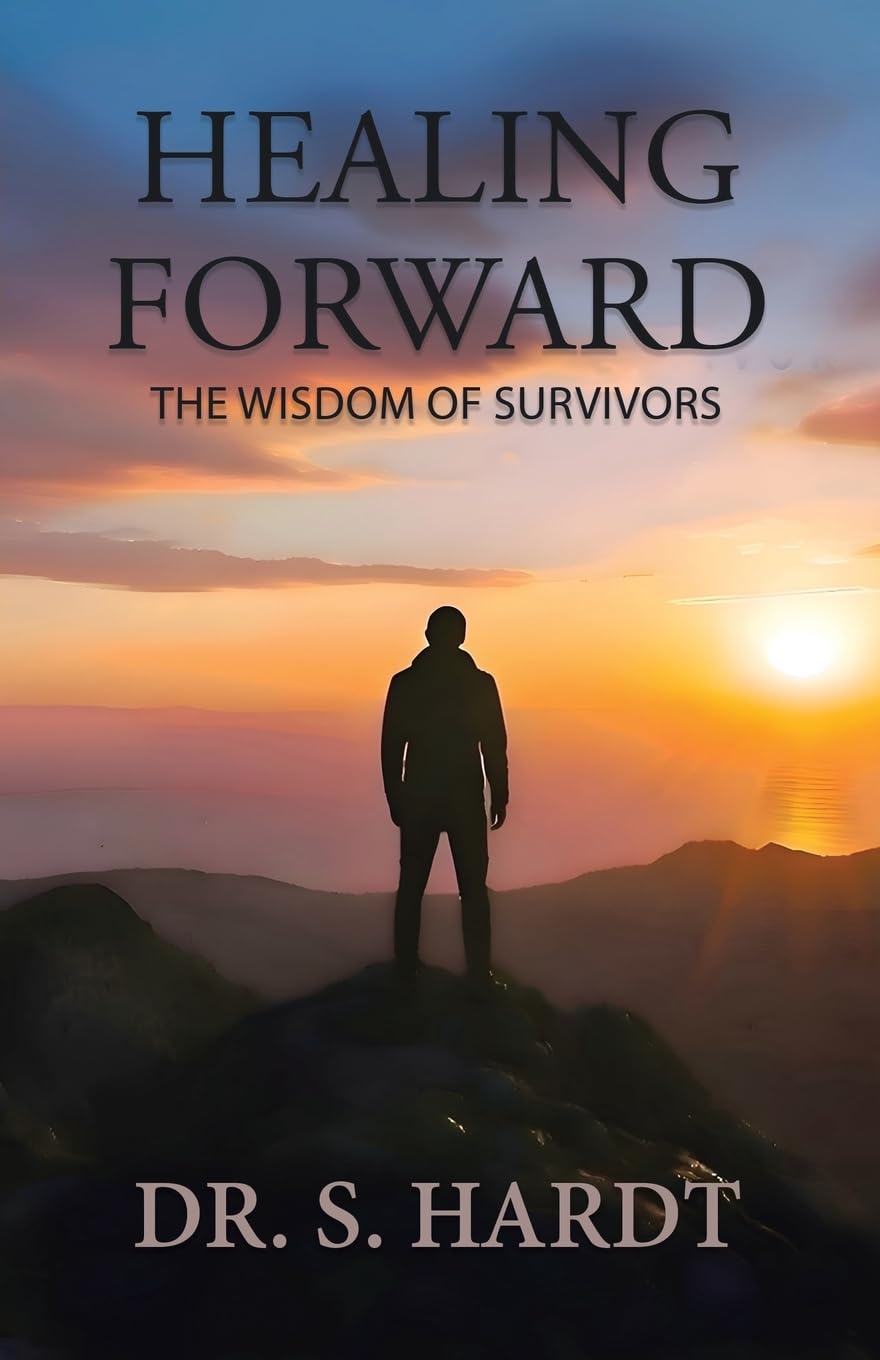 Healing Forward: The Wisdom of Survivors