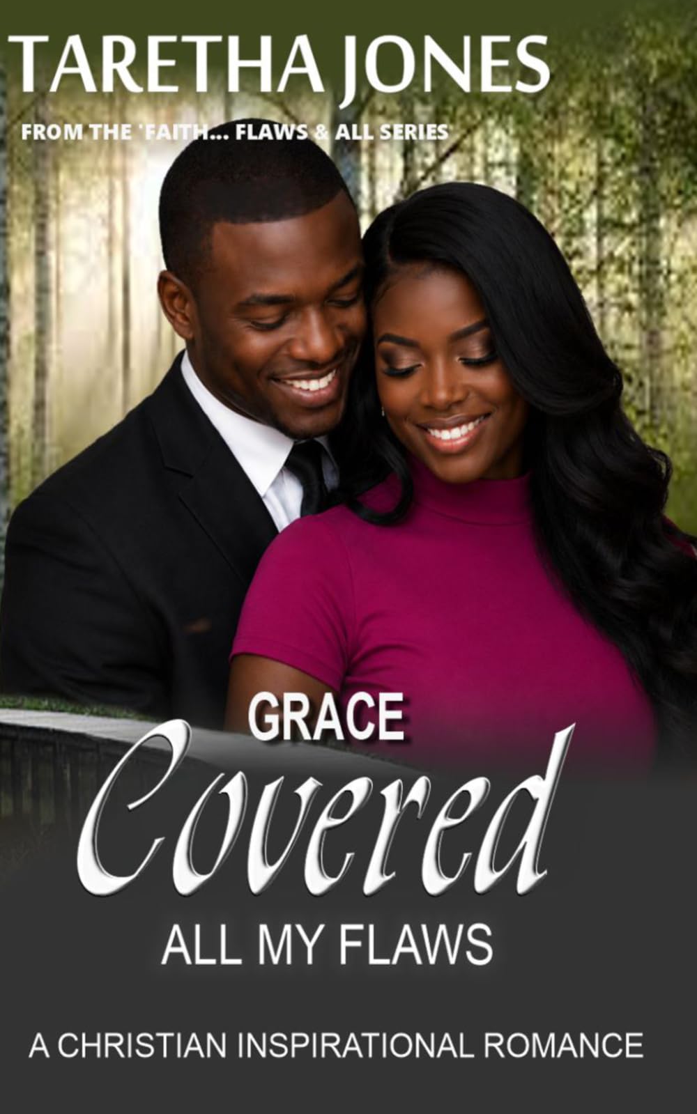 Grace Covered All My Flaws: A Christian Romance Novel (Faith.Flaws & All)