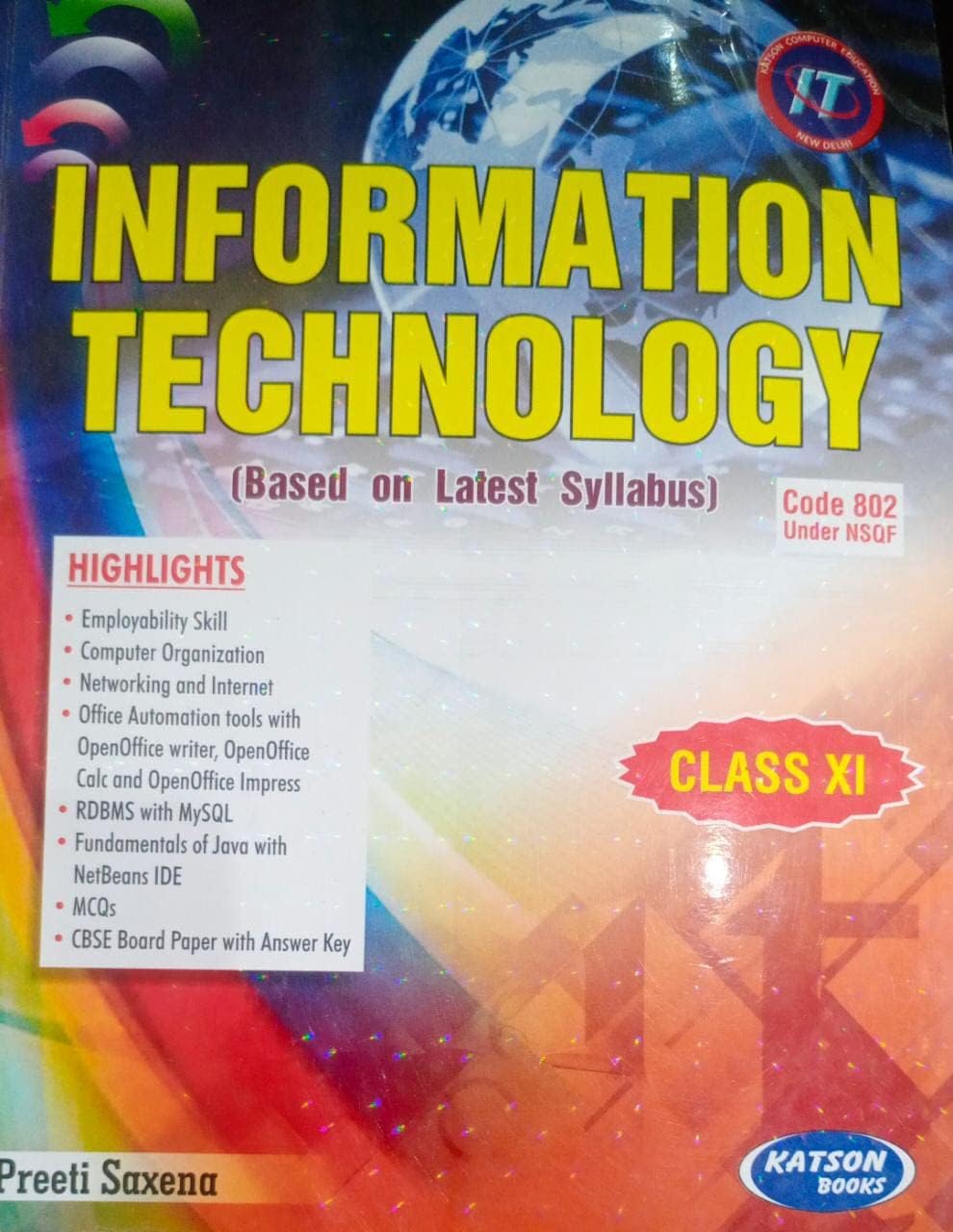 Information Technology Class 11 By Preeti Saxena (S)