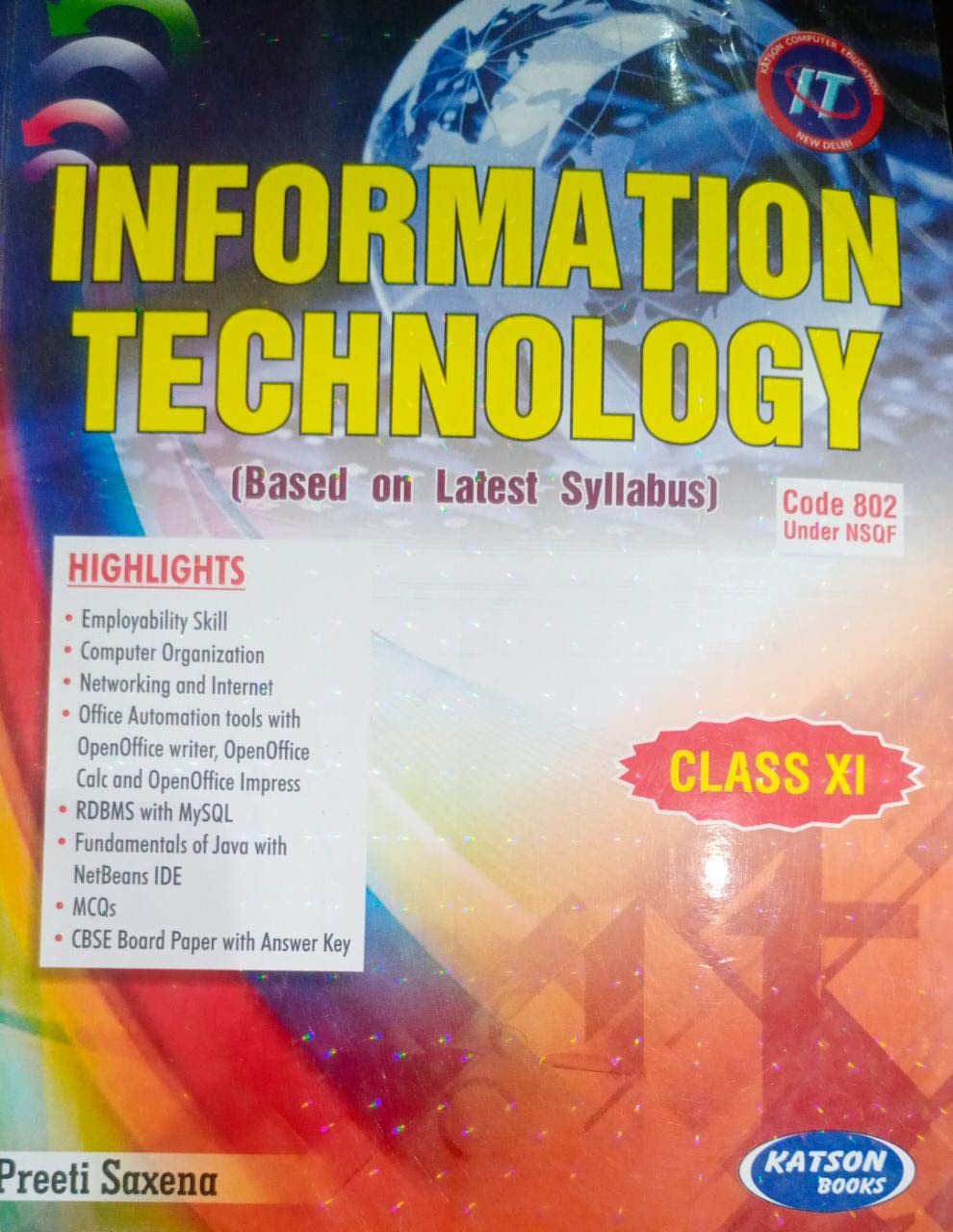 Information Technology Class 11 By Preeti Saxena (S) Paperback – 1 January 2023