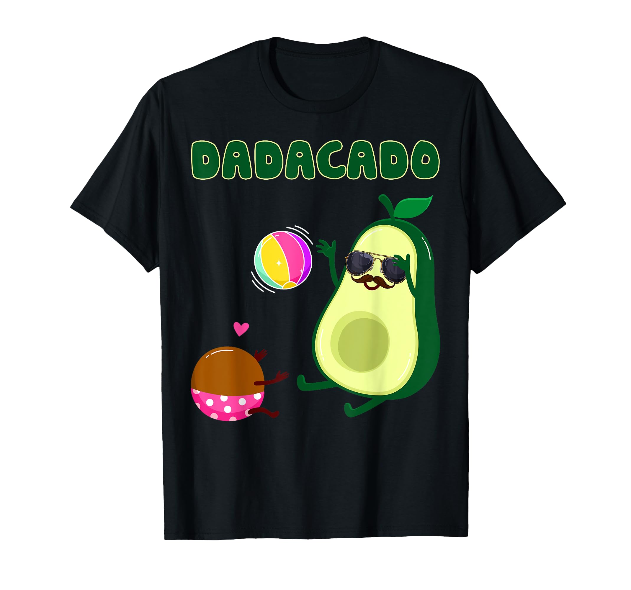 Dadacado Avocado Dad & Son Daughter Daddy Fathers Day Men T-Shirt