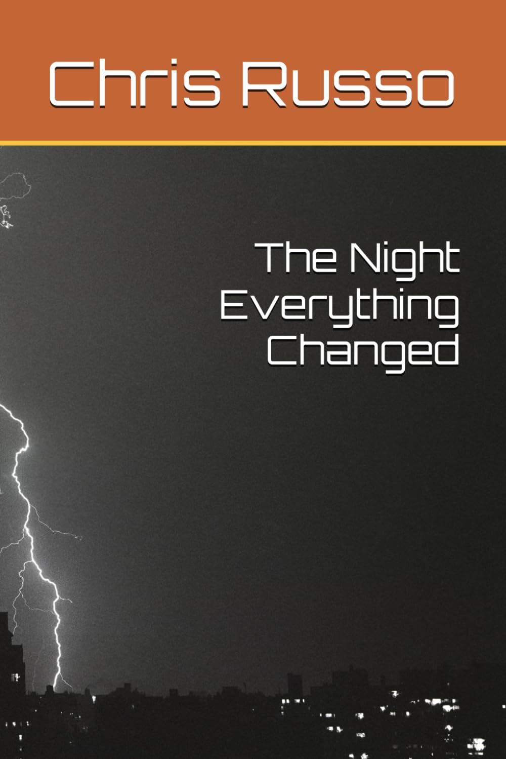 The Night Everything Changed