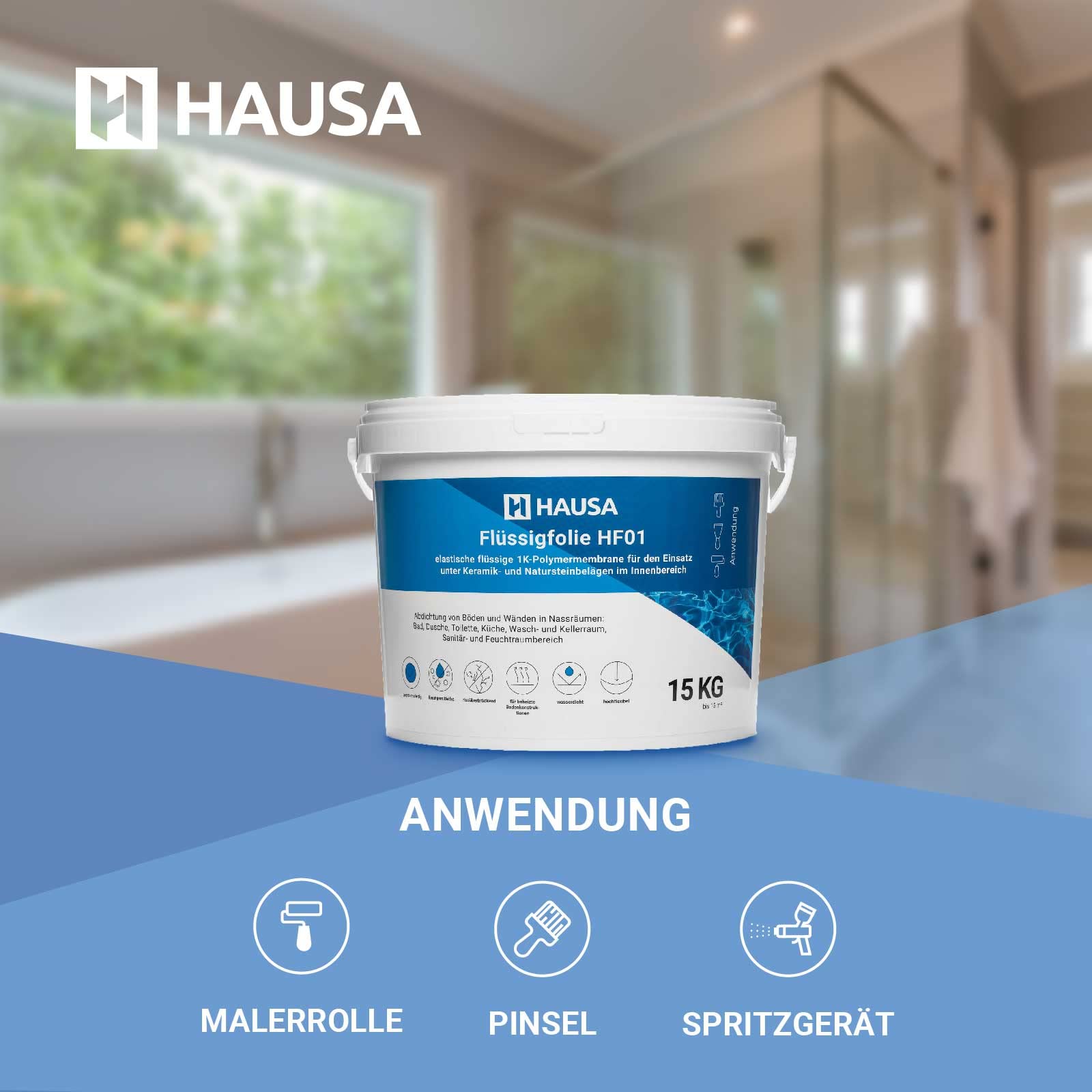 HAUSA Flüssigfolie Dichtfolie für Bad Dusche Küche 15kg bis 15m² blau Badabdichtung Duschabdichtung elastische Abdichtung unter Fliesen absolut wasserdicht lösemittelfrei Dichtmasse