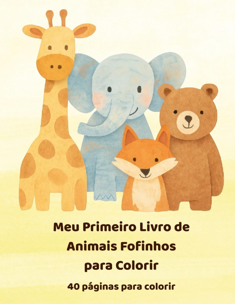 Meu Primeiro Livro de Animais Fofinhos para Colorir