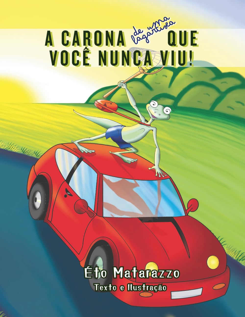 A carona de uma lagartixa que você nunca viu! (As caronas da Lagartixa)