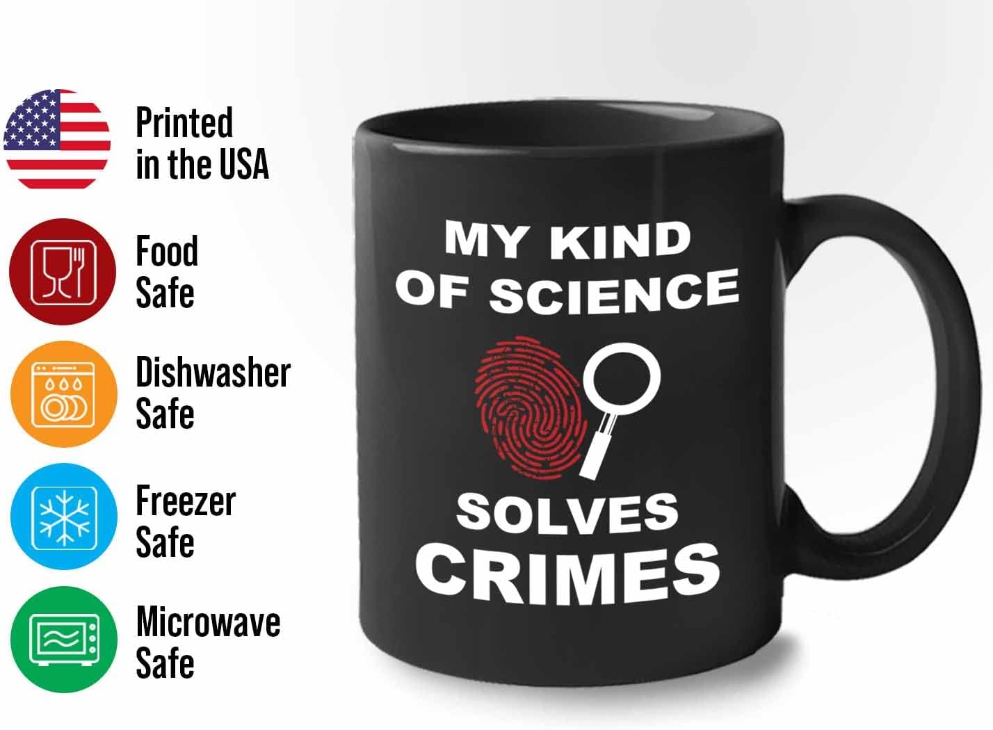 Bubble Hugs Crime Forensics Coffee Mug 11oz Black - My Kind Of Science - Criminologist Investigator Technician Fingerprint Analyst Autopsy Psychiatric Scientist