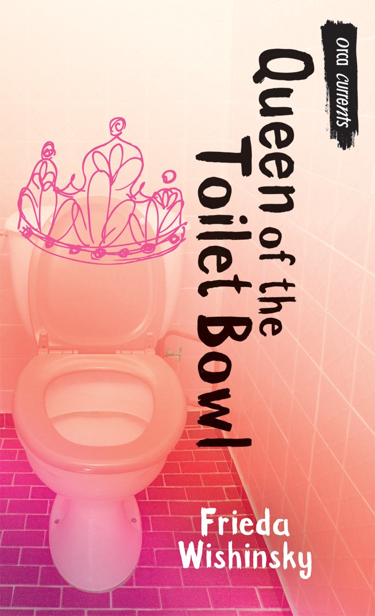 Queen of the Toilet Bowl (Orca Currents)