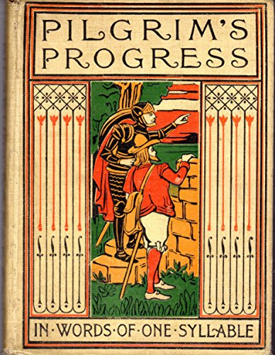 Bunyan's Pilgrim's Progress in Words of One Syl... B000RRPXIK Book Cover
