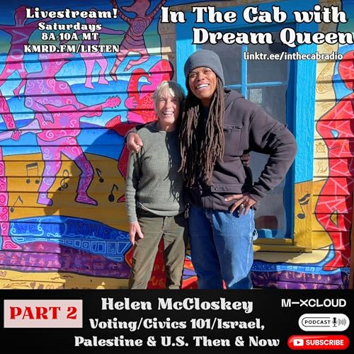 ITC 11-01-25 Helen McCloskey PT 2: Voting/Civics 101/Israel, Palestine & U.S. Then & Now
