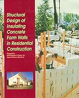 Structural Design of Insulating Concrete Form Walls in Residential Construction 0893121967 Book Cover