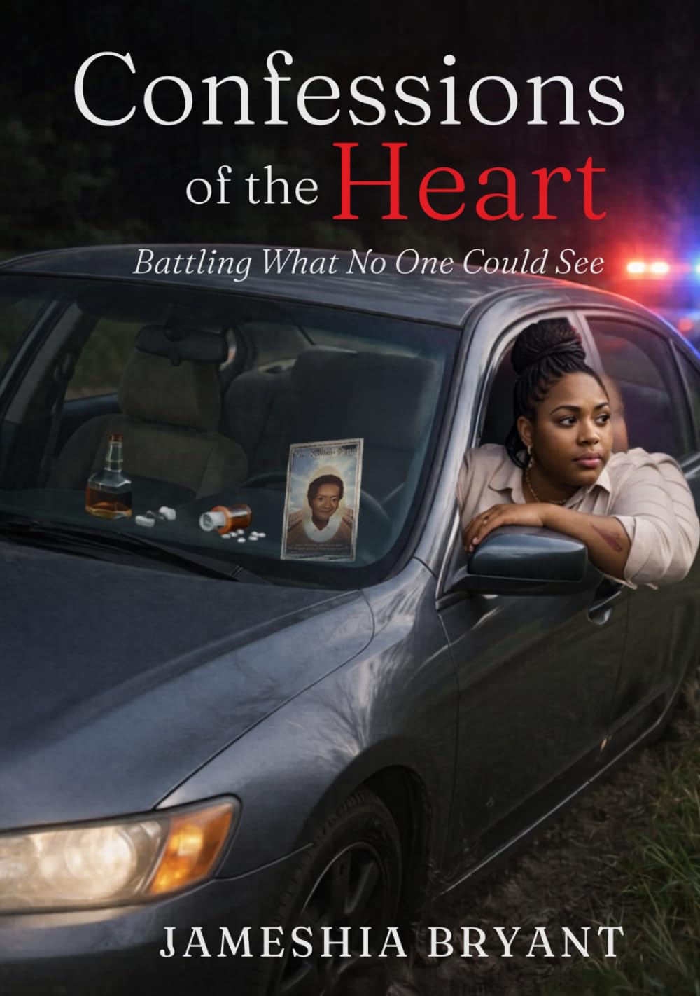 Confessions of the Heart: Battling What No One Could See