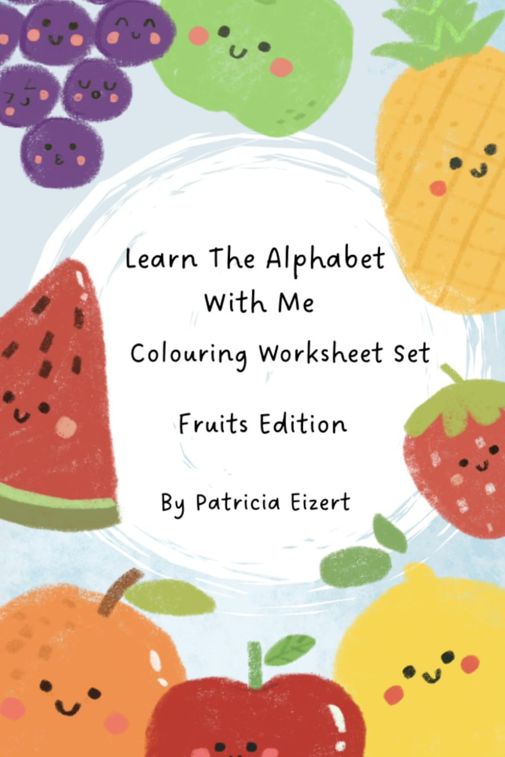 Learn The Alphabet With Me: Colouring Worksheet Set